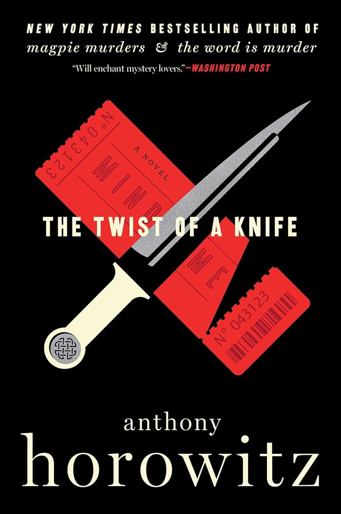 The Twist of a Knife: A Novel (A Hawthorne and Horowitz Mystery, 4) cover image