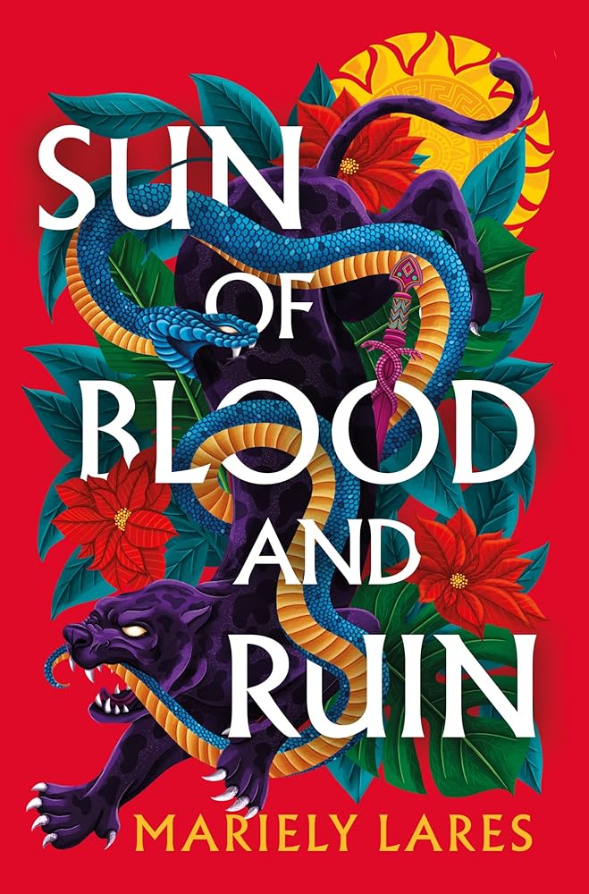 Sun of Blood and Ruin: A Novel cover image