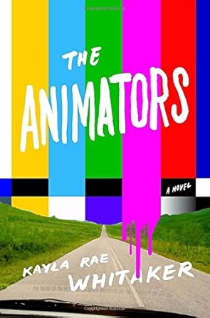 The Animators: A Novel cover image