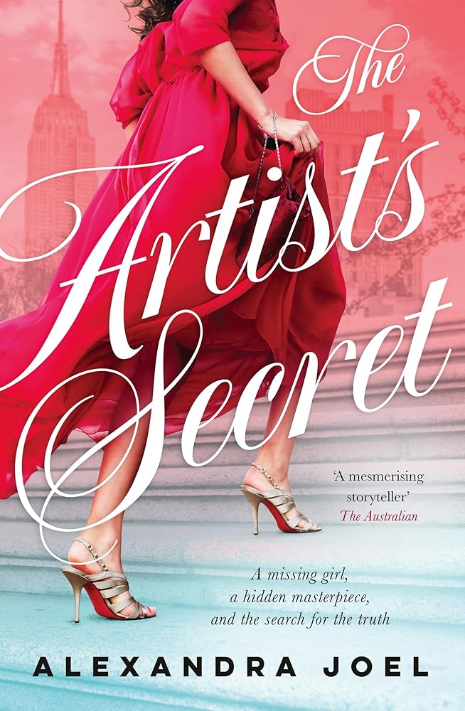 The Artist's Secret: The new gripping historical novel with a shocking secret from the bestselling author of The Paris Model and The Royal Correspondent cover image