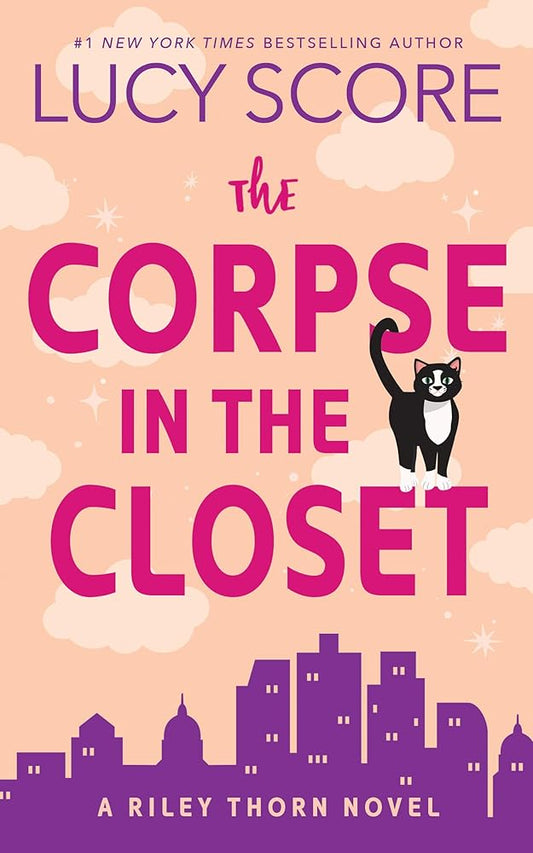 The Corpse in the Closet: A Riley Thorn Novel (Riley Thorn, 2) cover image