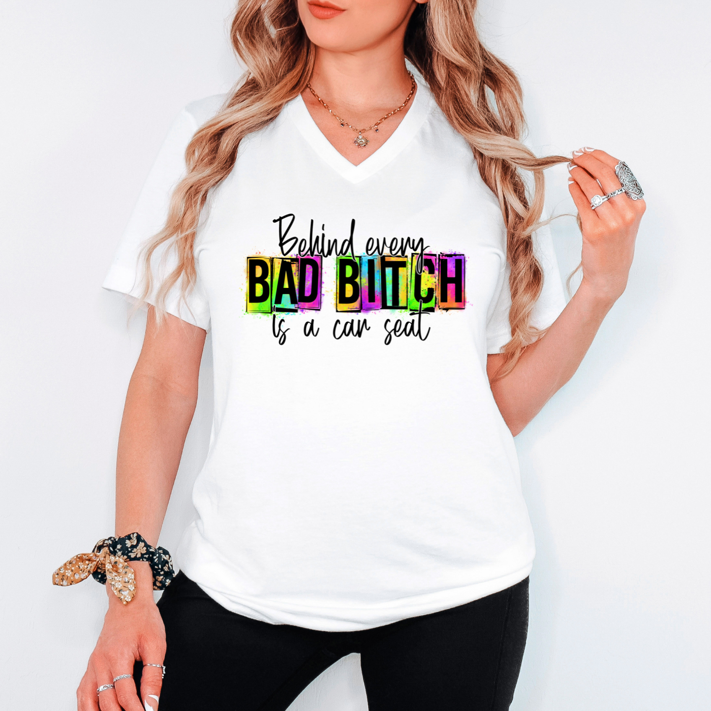 Behind Every Bad B*tch Is A Car Seat Unisex T-Shirt