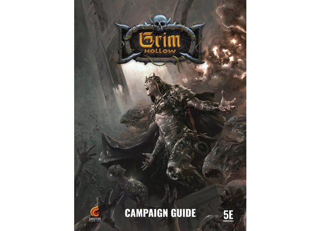 Grim Hollow RPG: The Campaign Guide