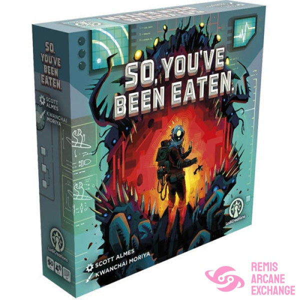 So You`ve Been Eaten